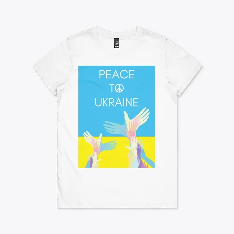 PEACE TO UKRAINE